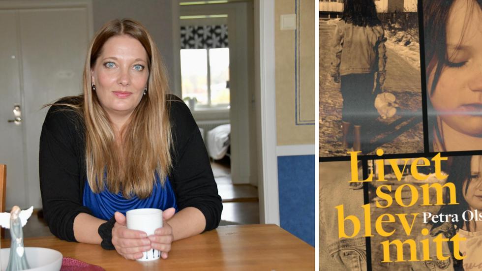 Petra Olsson från Stockaryd är i full fart inför lanseringen av hennes debutroman ”Livet som blev mitt”, som är baserad på hennes egen uppväxt. 