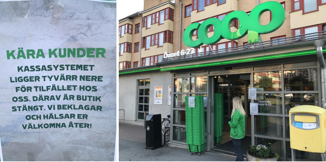 På Coop Kristinedal i Jönköping har personalen satt upp en lapp utanför butiken där de förklarar att kassasystemet inte fungerar. 
