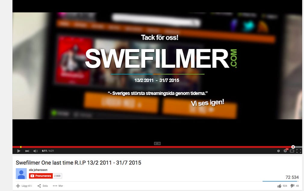 I ett klipp på Youtube meddelade administratören Ola Johansson att sajten Swefilmer stänger.