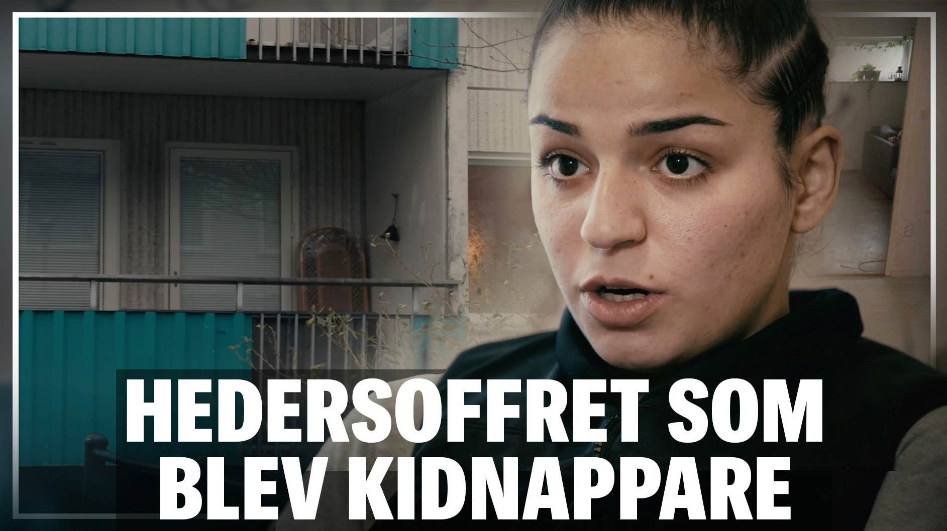 Hedersoffret som  blev kidnappare